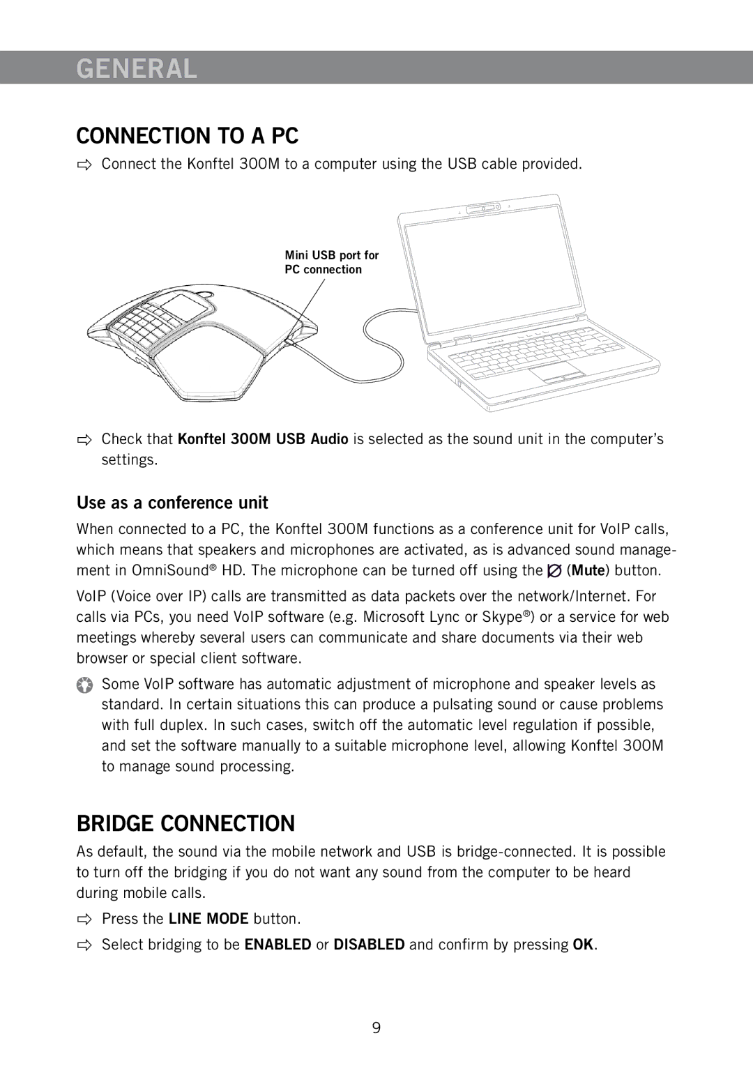 Konftel 300M manual Connection to a PC, Bridge Connection, Use as a conference unit 