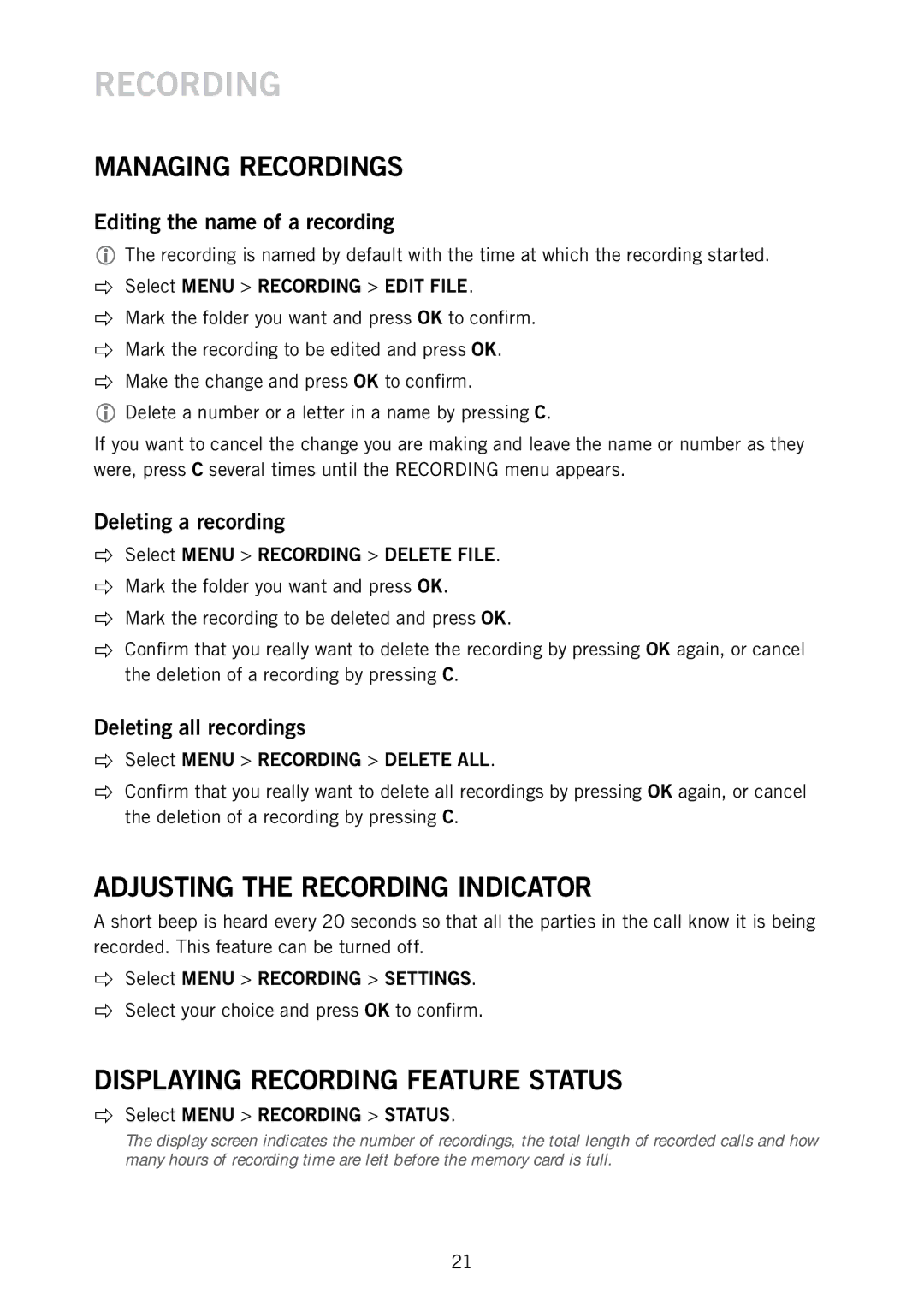 Konftel 300M manual Managing Recordings, Adjusting the Recording Indicator, Displaying Recording Feature Status 