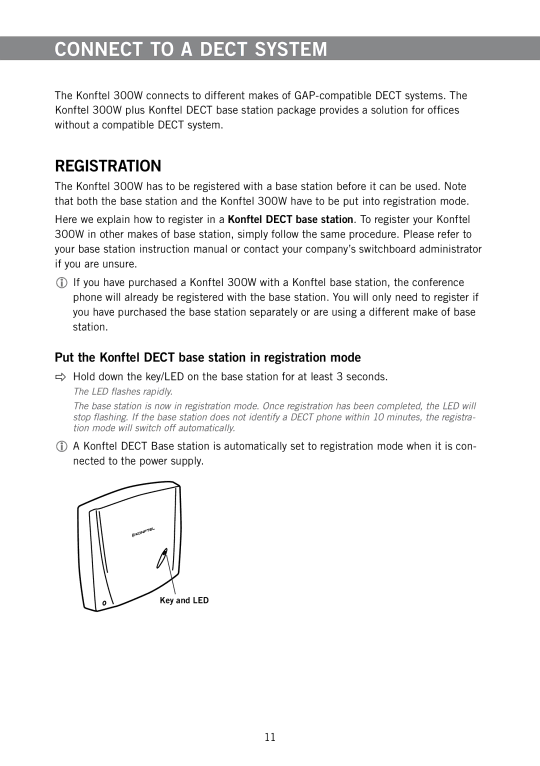 Konftel 300W manual Connect to a Dect System, Registration, Put the Konftel Dect base station in registration mode 