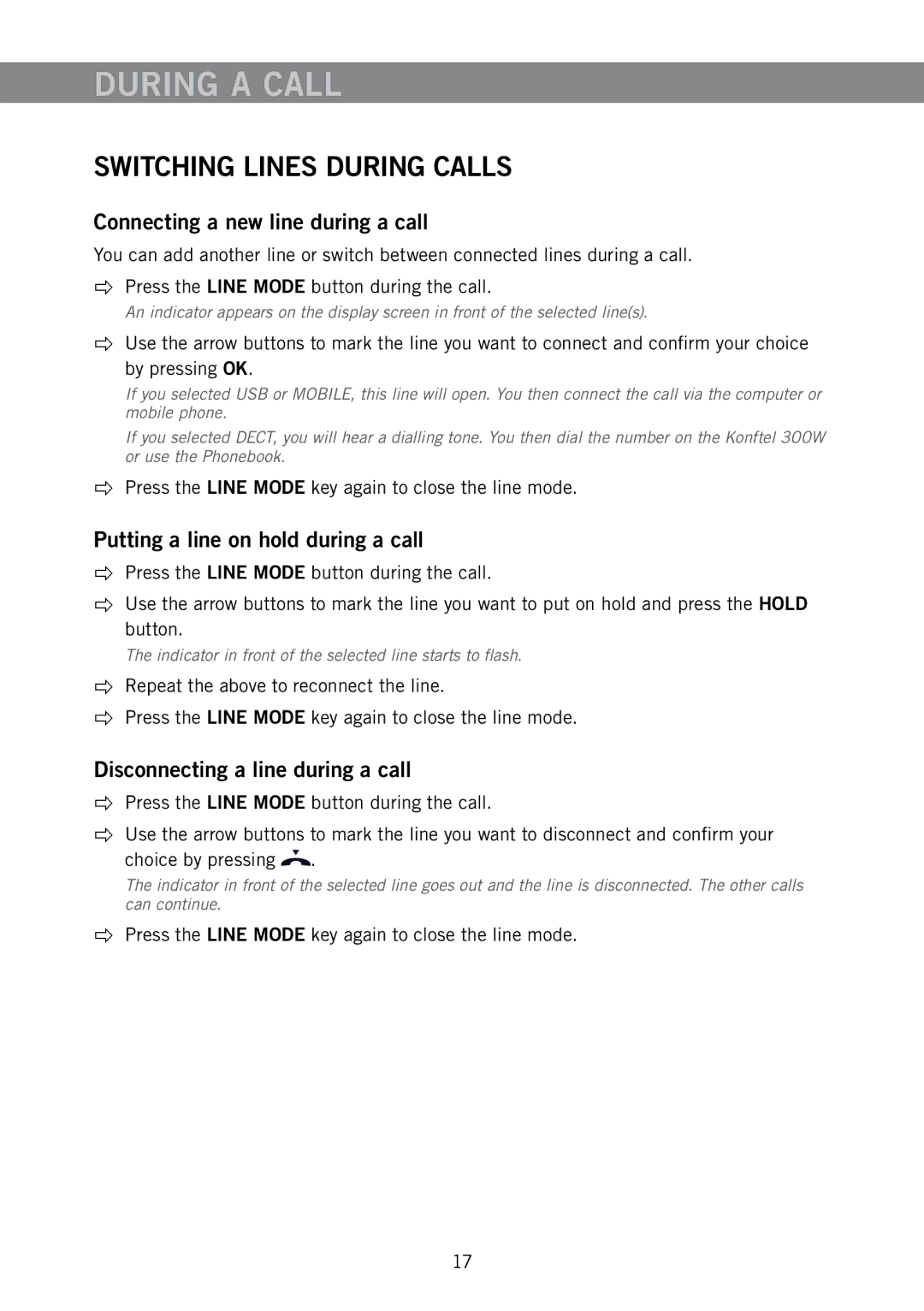 Konftel 300W manual During a Call, Switching Lines During Calls, Connecting a new line during a call 