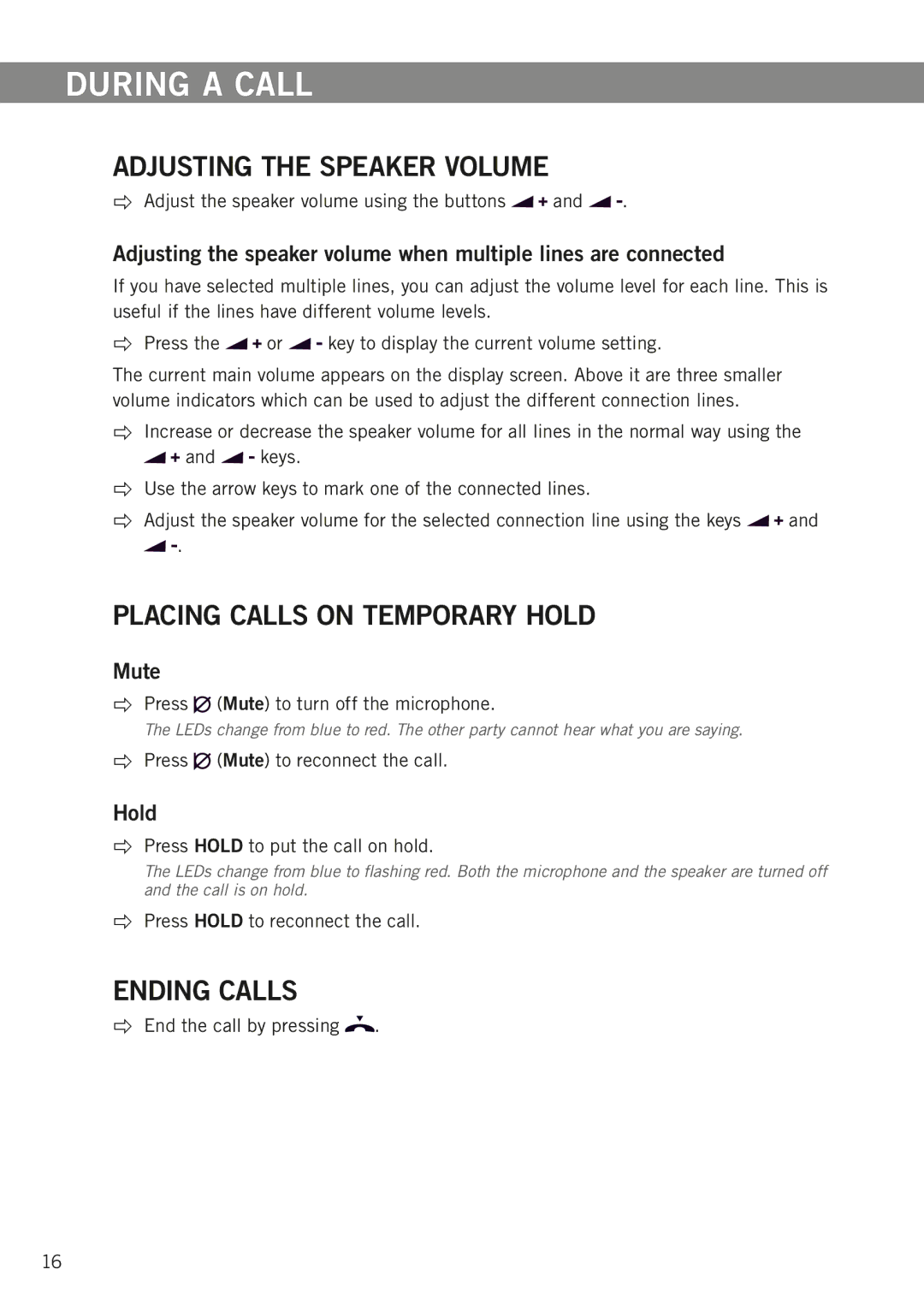 Konftel 300W manual During a call, Adjusting the speaker volume, Placing calls on temporary hold, Ending calls 