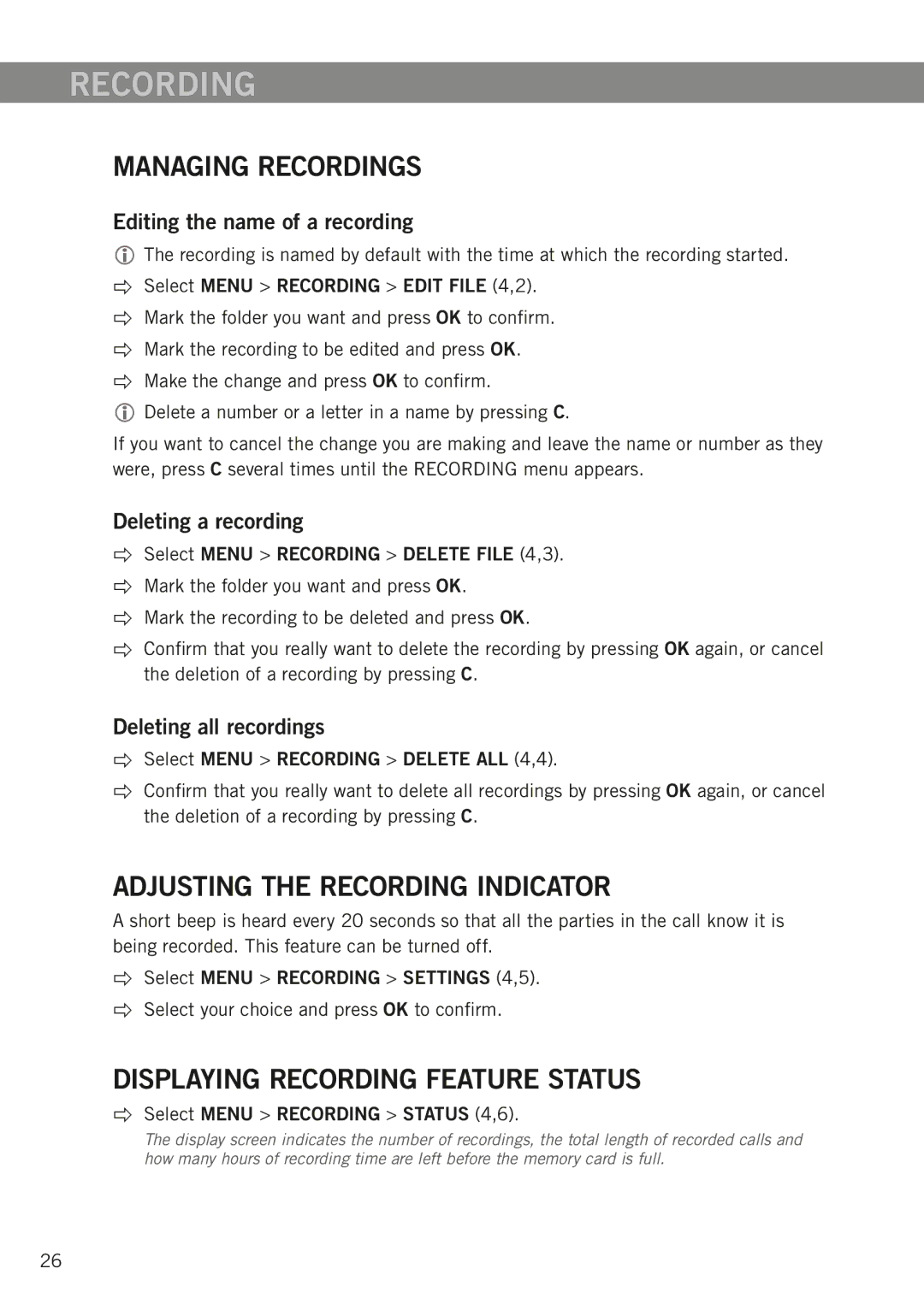 Konftel 300W manual Managing recordings, Adjusting the recording indicator, Displaying recording feature status 