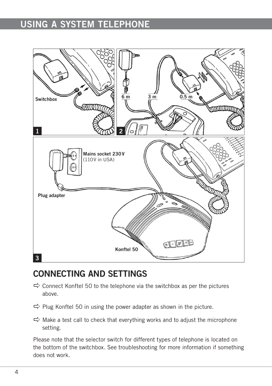 Konftel 50 manual Using a system telephone, Connecting and settings 