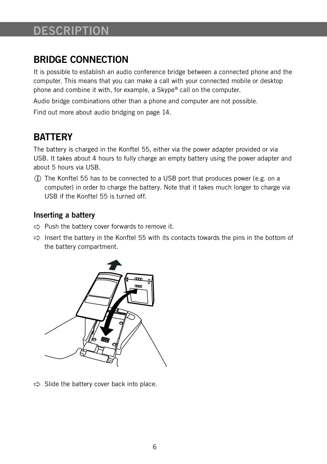 Konftel 55 manual Bridge Connection, Battery, Inserting a battery, Description 