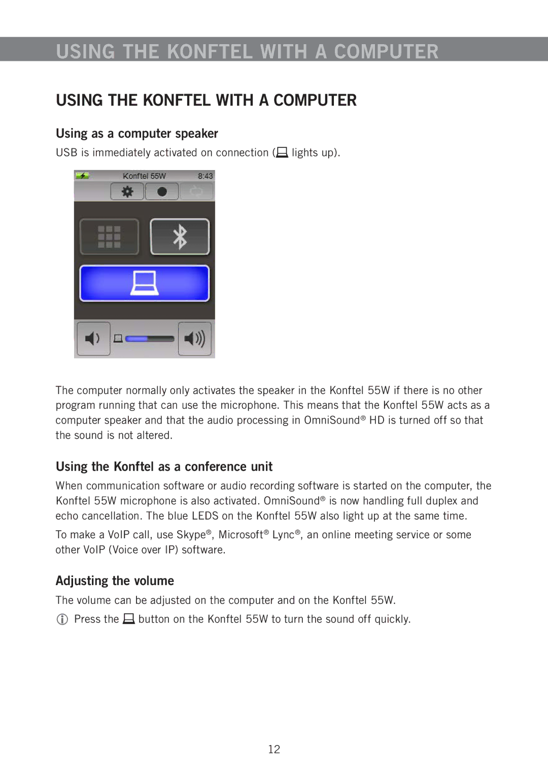 Konftel 55W manual Using the Konftel with a Computer, Using as a computer speaker, Using the Konftel as a conference unit 