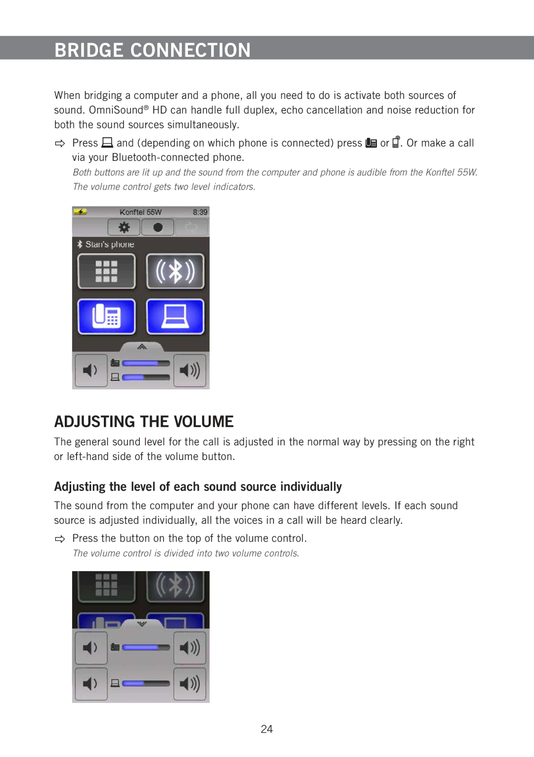 Konftel 55W manual Bridge Connection, Adjusting the Volume, Adjusting the level of each sound source individually 