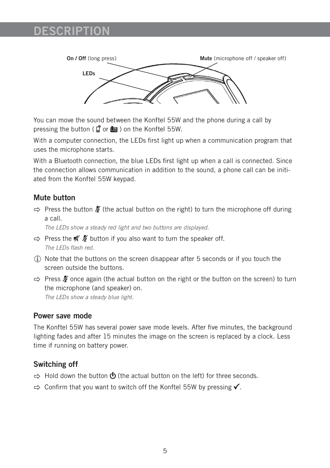 Konftel 55W manual Mute button, Power save mode, Switching off 