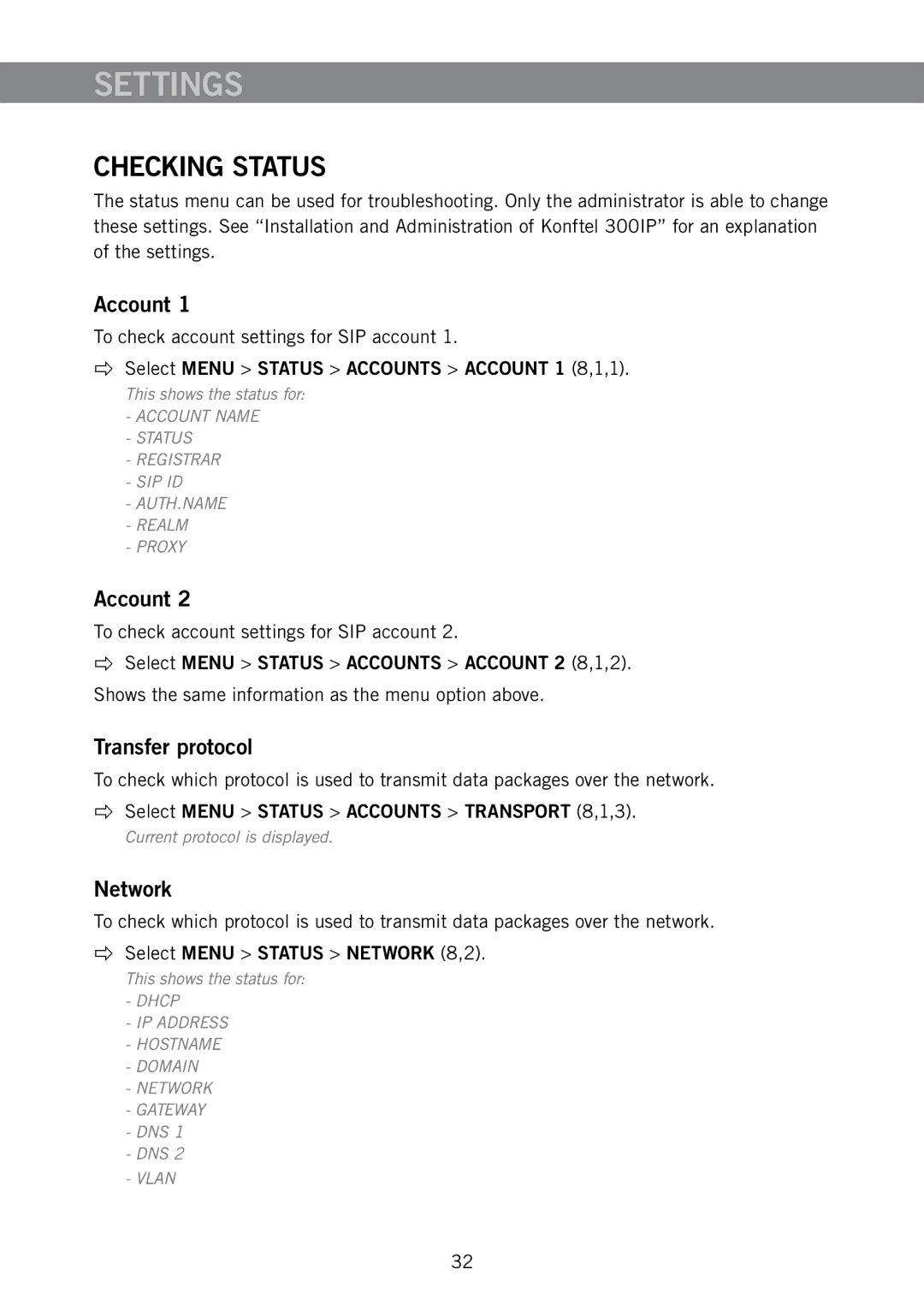 Konftel 910101063 manual Checking Status, Account, Transfer protocol, Network 