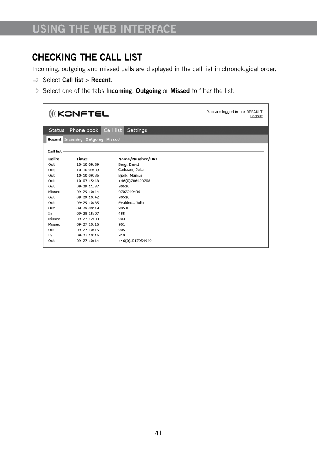 Konftel 910101063 manual Checking the Call List 