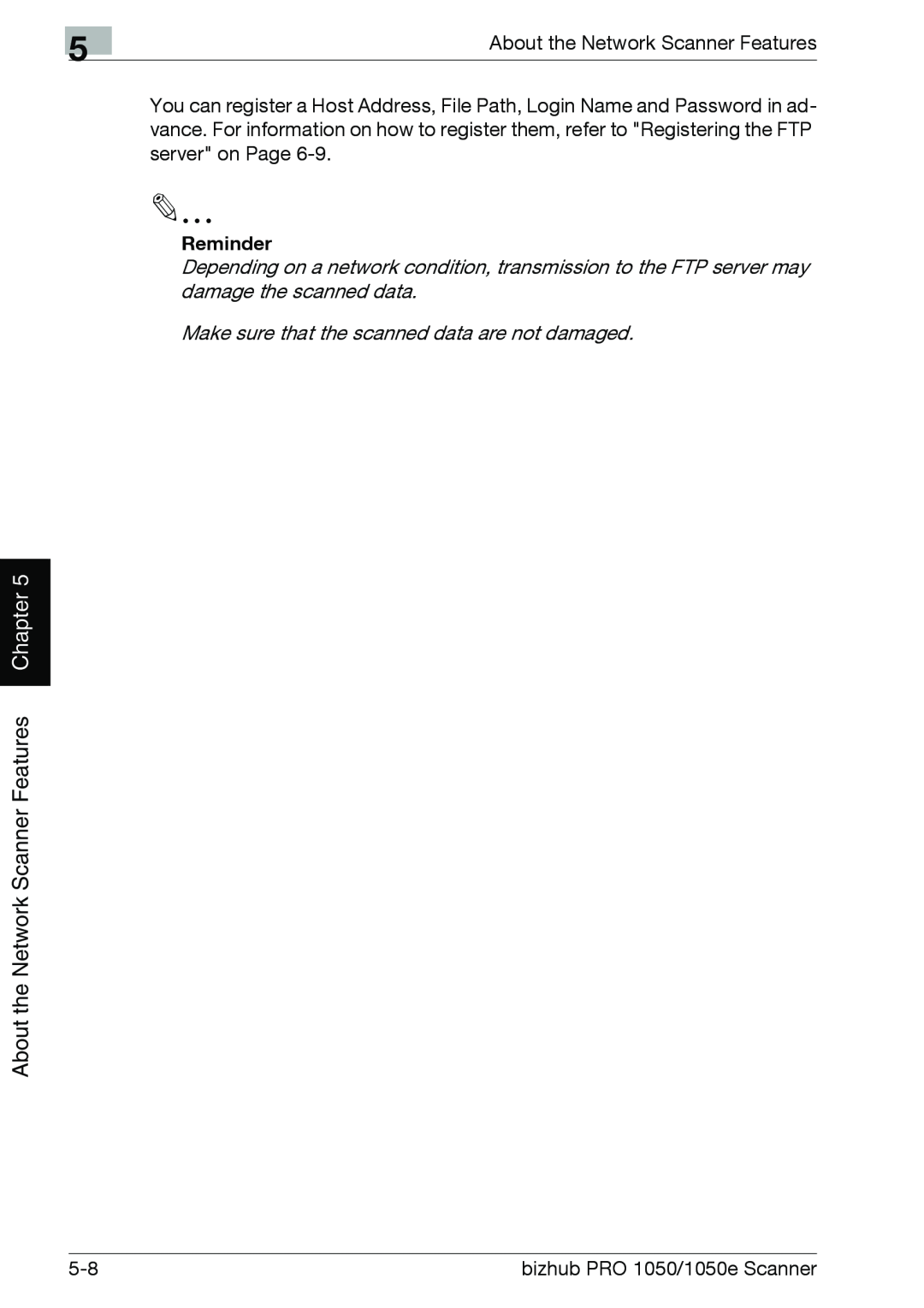 Konica Minolta 1050E appendix Chapter, About the Network Scanner Features, Reminder 