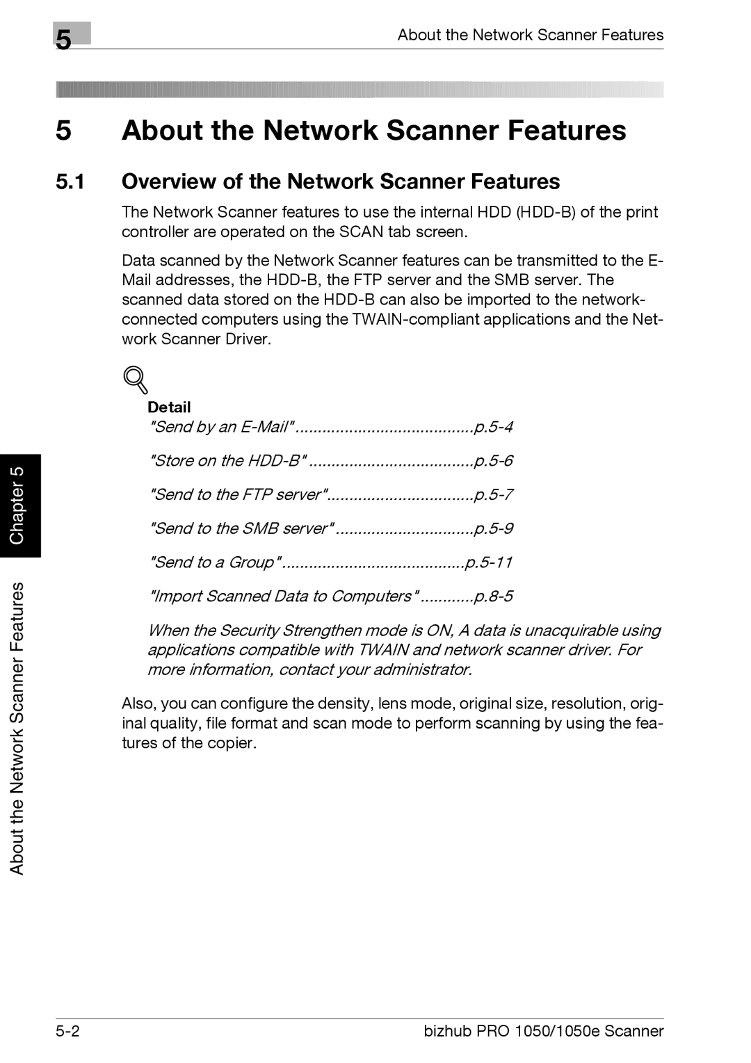 Konica Minolta 1050E appendix Overview of the Network Scanner Features, Detail 