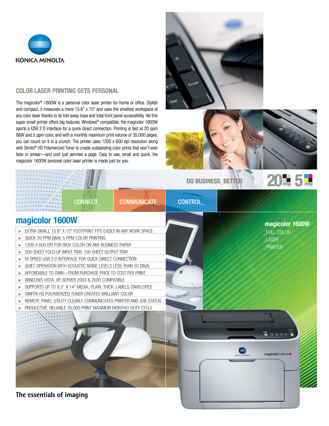 Konica Minolta manual Connect, Control, magicolor 1600W, Color Laser Printing Gets Personal, Communicate, Printer 