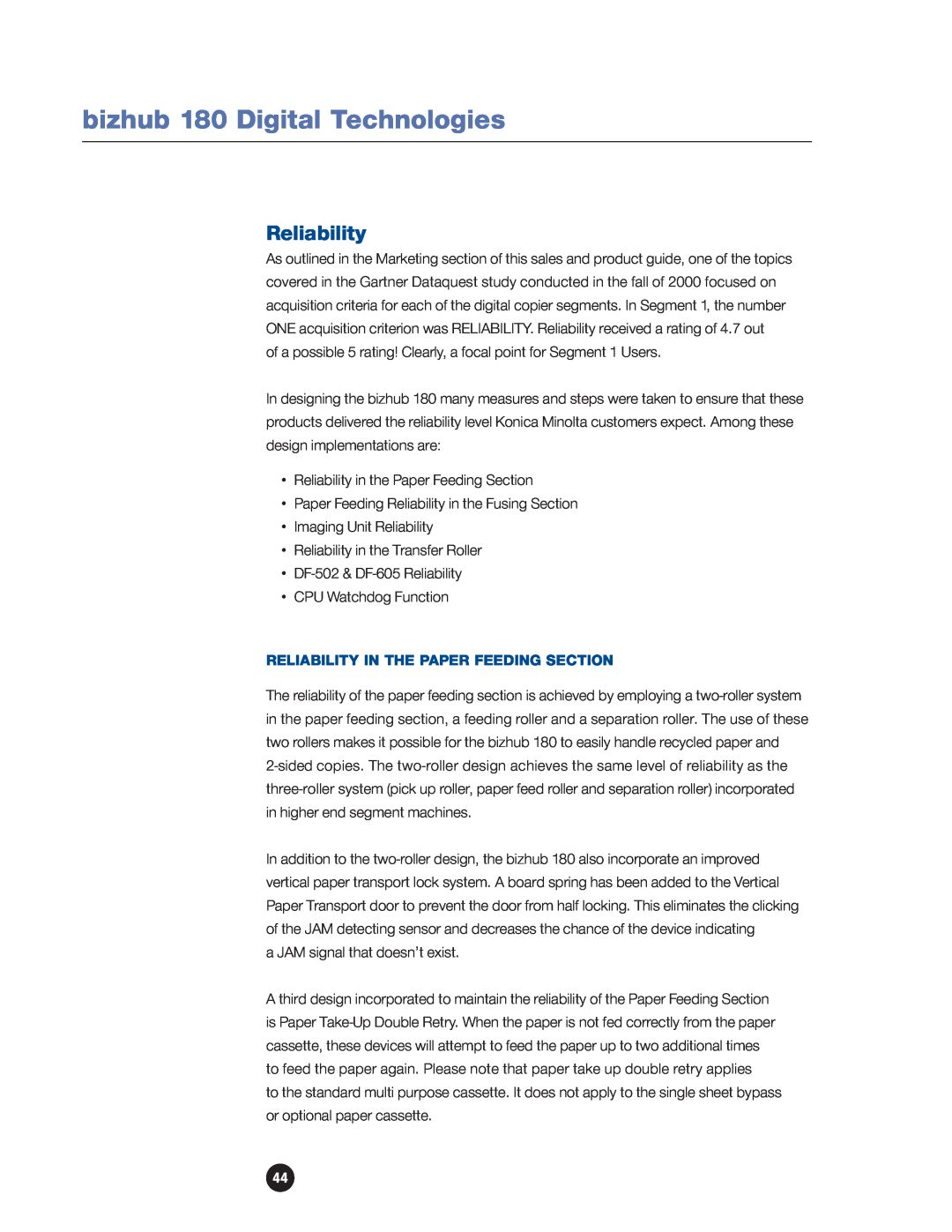 Konica Minolta manual Reliability In The Paper Feeding Section, bizhub 180 Digital Technologies 