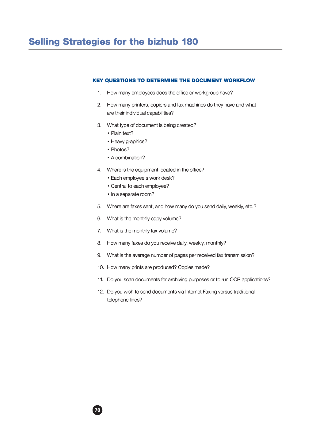 Konica Minolta 180 manual Key Questions To Determine The Document Workflow, Selling Strategies for the bizhub 