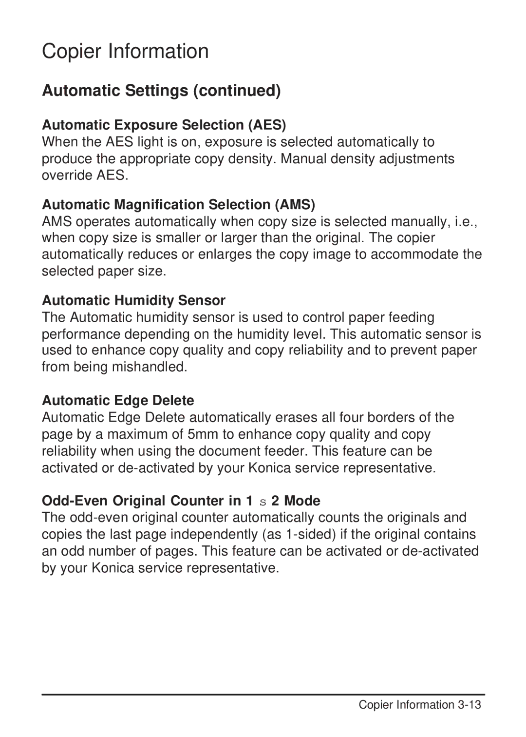 Konica Minolta 2223 Automatic Exposure Selection AES, Automatic Magnification Selection AMS, Automatic Humidity Sensor 