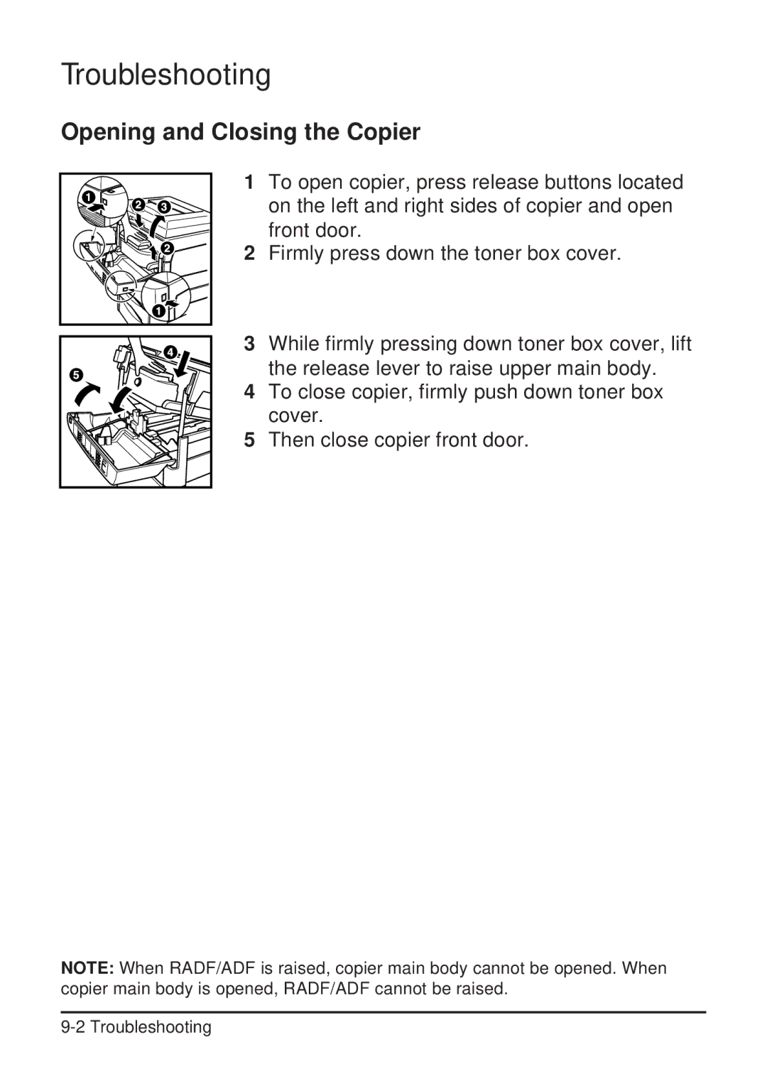 Konica Minolta 2223 user manual Troubleshooting, Opening and Closing the Copier 