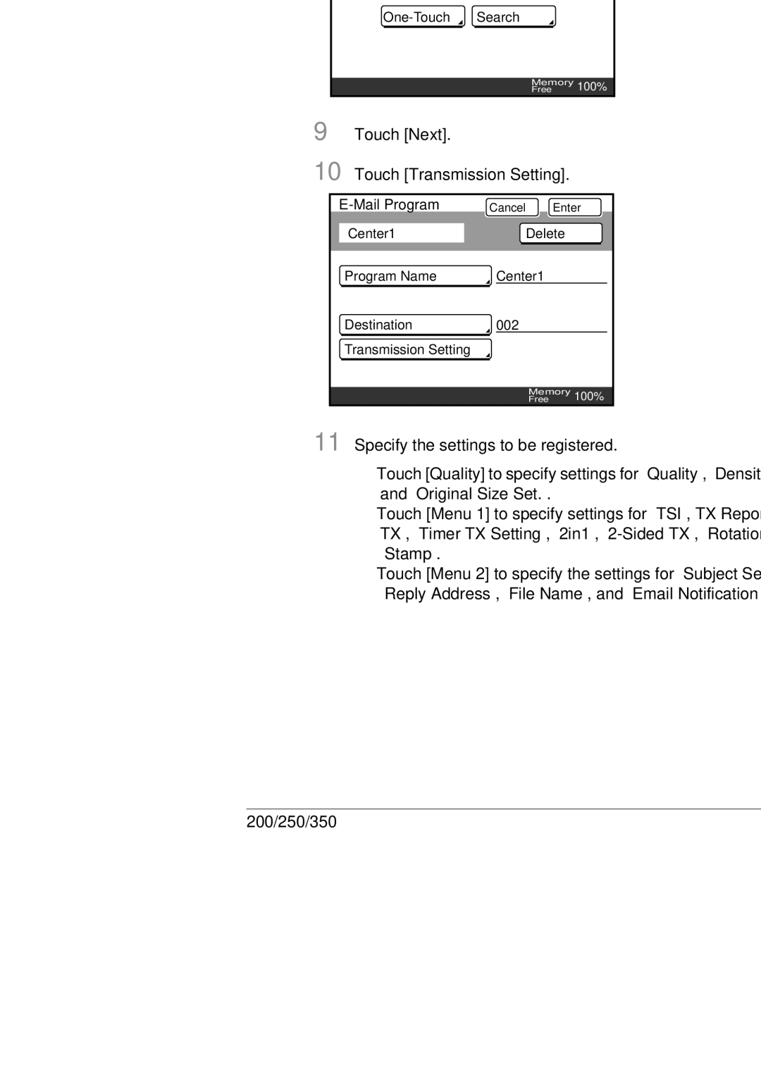 Konica Minolta 250, 350, BP-200 manual Touch Next Touch Transmission Setting 