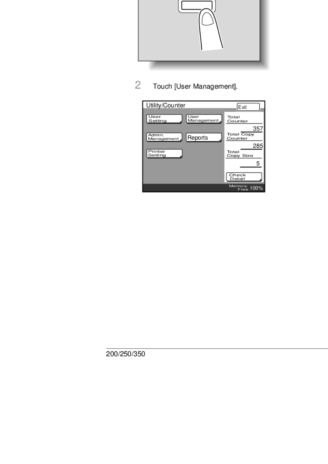 Konica Minolta 250, 350, BP-200 Receiving Internet faxes manually, Touch User Management 