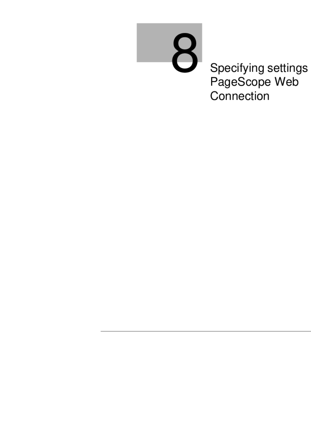 Konica Minolta 350, 250, BP-200 manual Specifying settings using PageScope Web Connection 