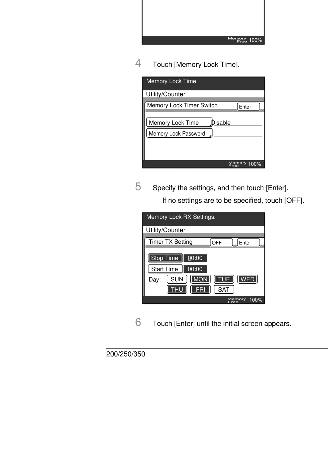 Konica Minolta 350, 250, BP-200 manual Specifying management settings Touch Memory RX Time Setting, Touch Memory Lock Time 