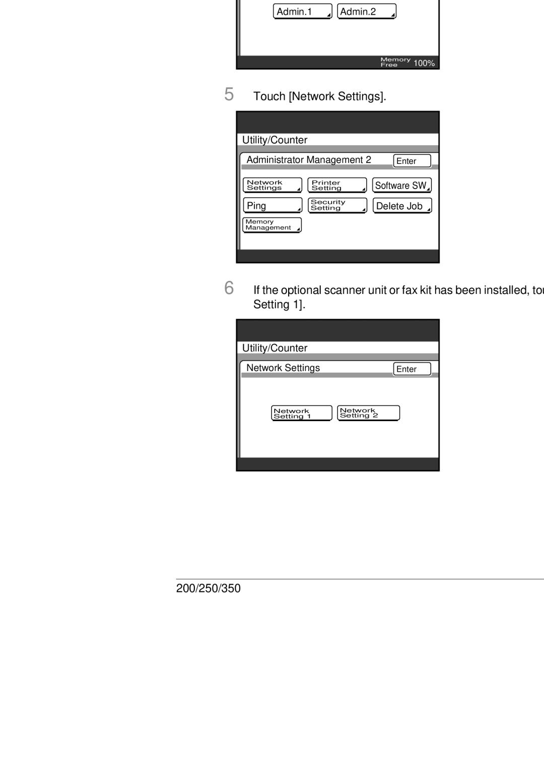 Konica Minolta 350, 250, BP-200 manual Touch Admin, Touch Network Settings 