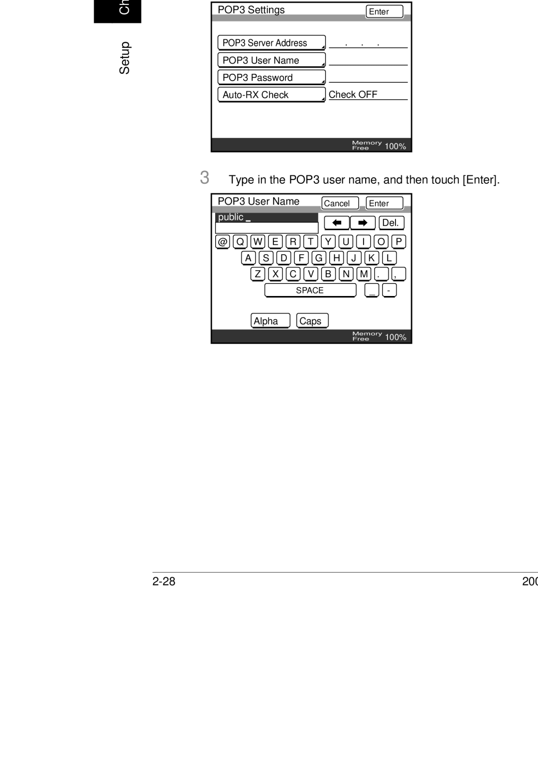 Konica Minolta 350, 250, BP-200 manual Setup Touch Enter, POP3 User Name, Type in the POP3 user name, and then touch Enter 