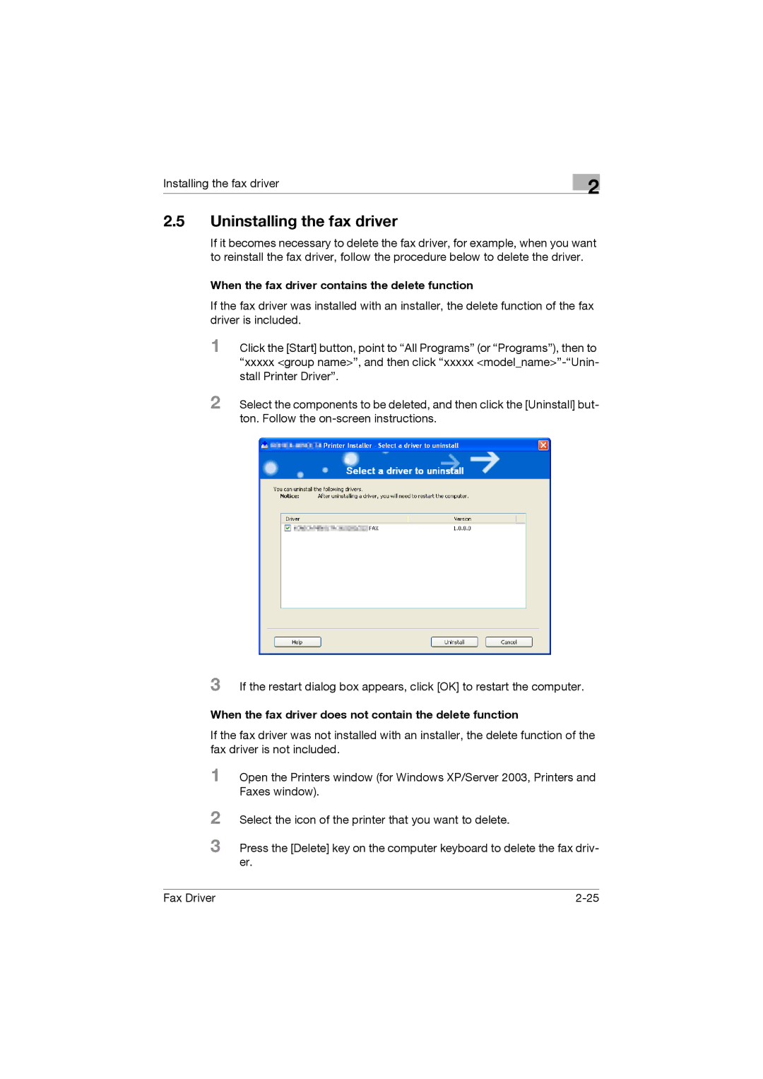 Konica Minolta 282, 222, 362 manual Uninstalling the fax driver, When the fax driver contains the delete function 