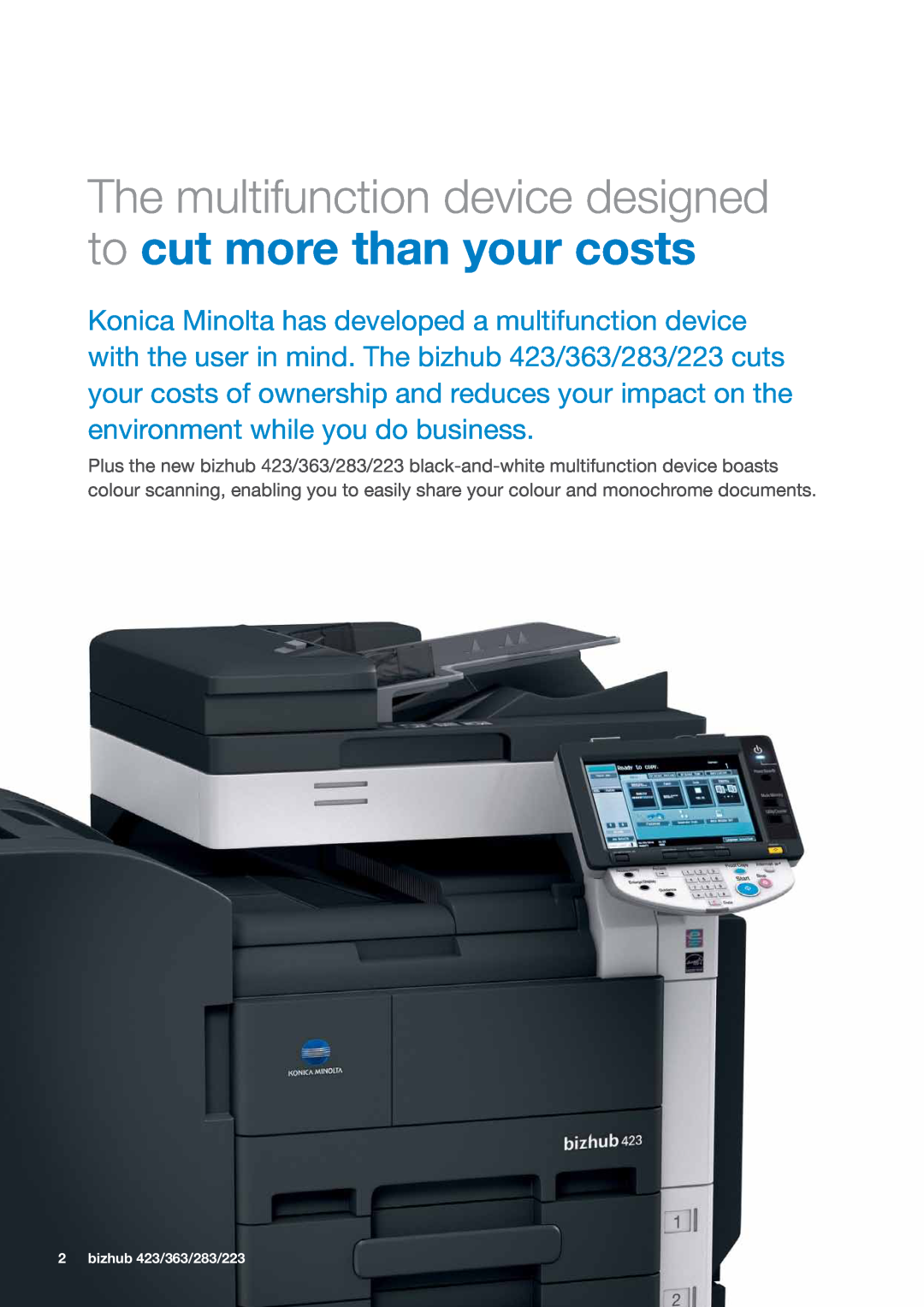 Konica Minolta 363, 283, 223, 423 manual The multifunction device designed, to cut more than your costs 