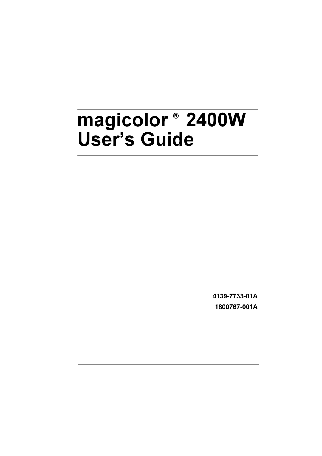 Konica Minolta manual Magicolor 2400W User’s Guide, 4139-7733-01A 1800767-001A 