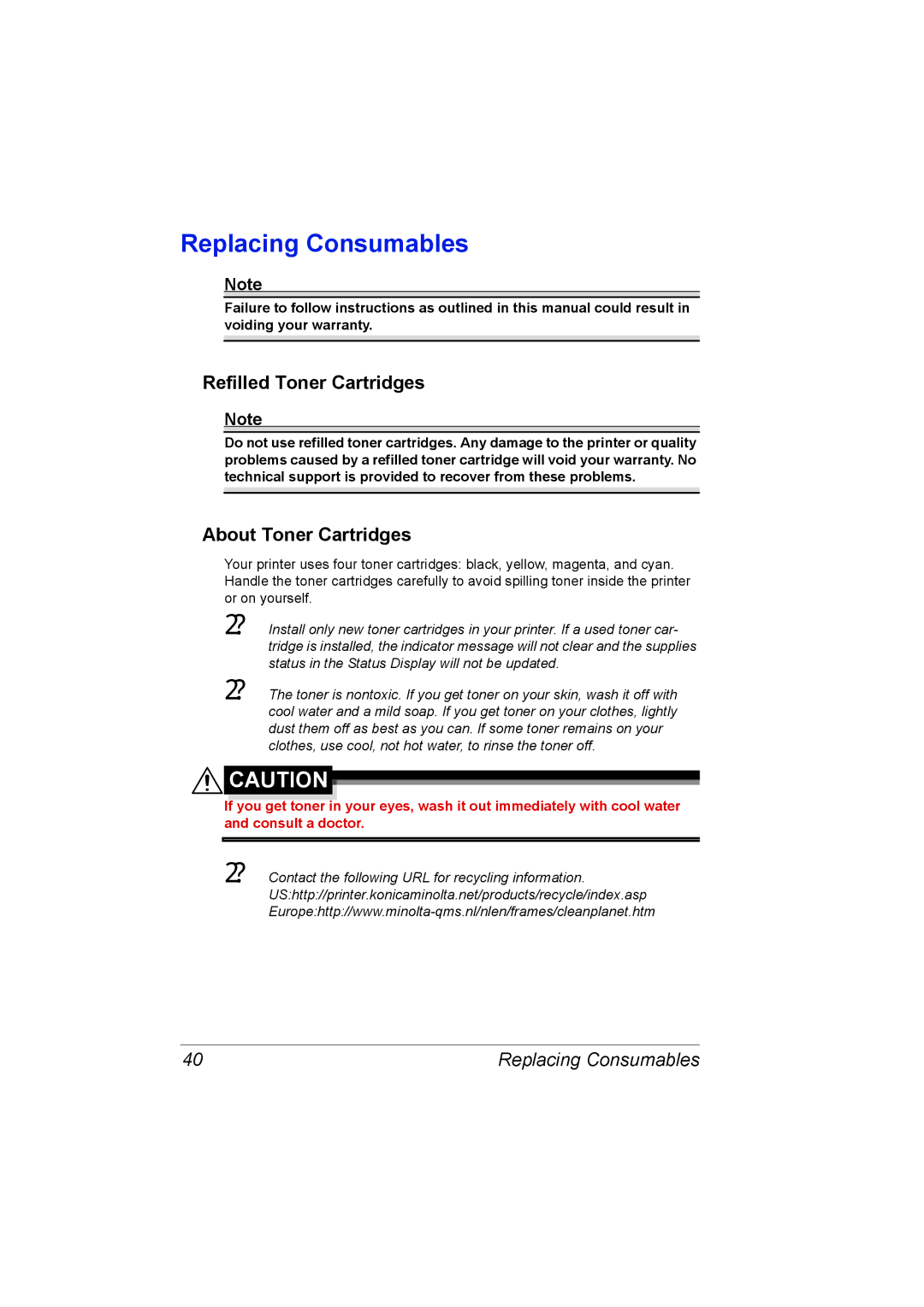 Konica Minolta 4139-7733-01A, 1800767-001A manual Replacing Consumables, Refilled Toner Cartridges, About Toner Cartridges 