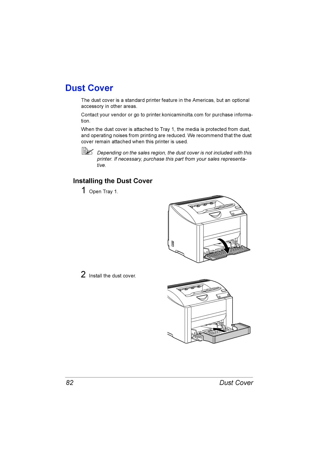 Konica Minolta 4139-7733-01A, 1800767-001A manual Installing the Dust Cover 