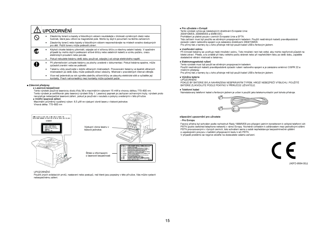 Konica Minolta 4695MF Zákonné předpisy Laserová bezpečnost, Vnitřní laserové záření, Pro uživatele v Evropě, Upozornění 