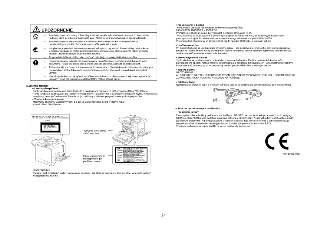 Konica Minolta 4695MF manual Zákonné predpisy Laserová bezpečnosť, Vnútorné laserové žiarenie, Pre užívateľov v Európe 