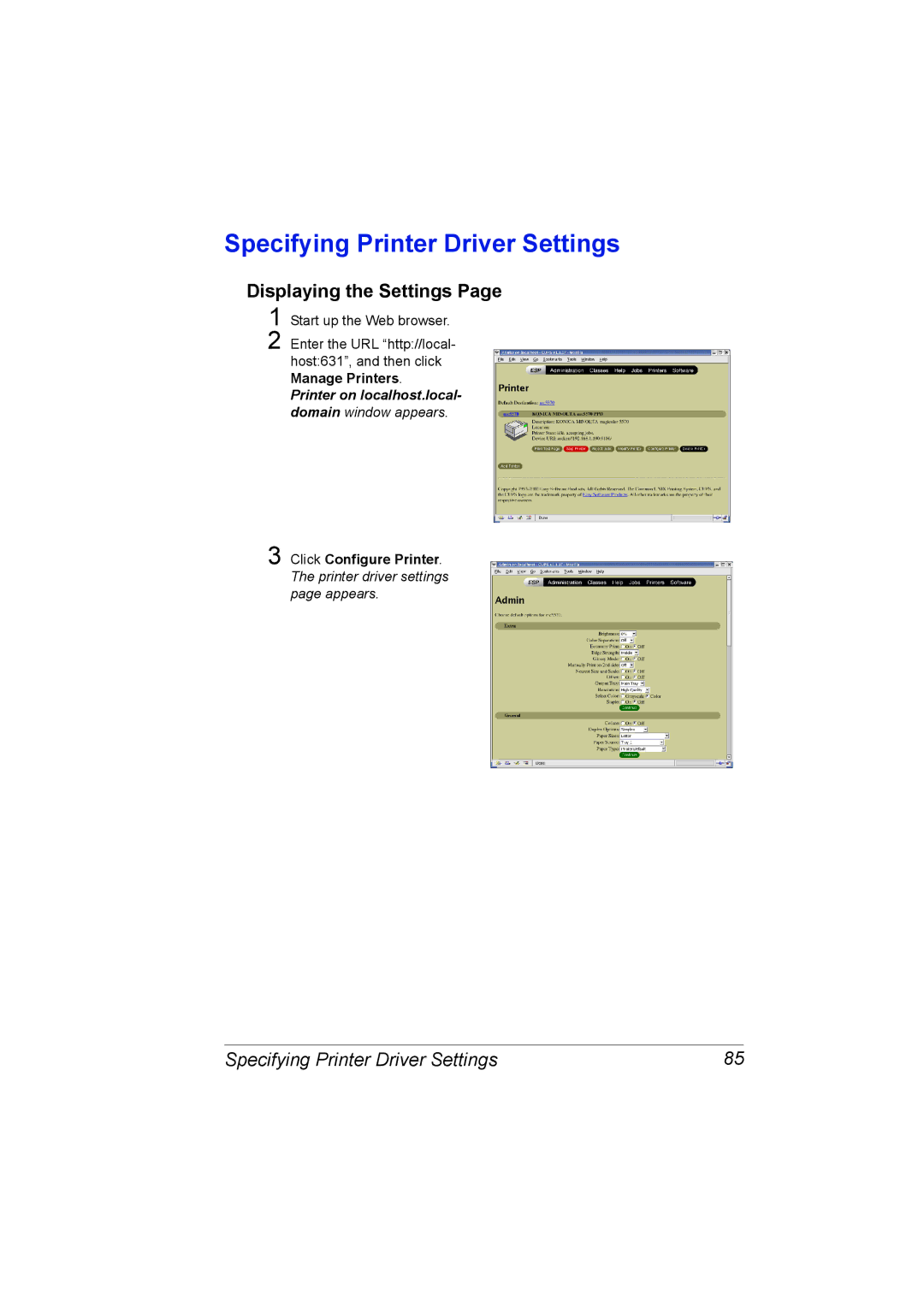 Konica Minolta 5550/5570 manual Specifying Printer Driver Settings, Displaying the Settings 