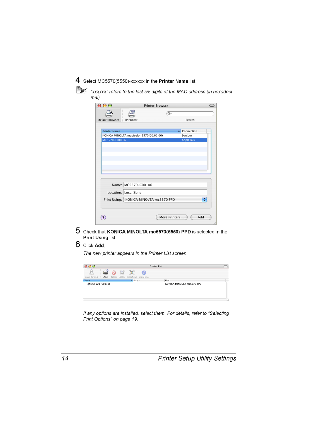 Konica Minolta 5550/5570 manual Select MC55705550-xxxxxx in the Printer Name list 