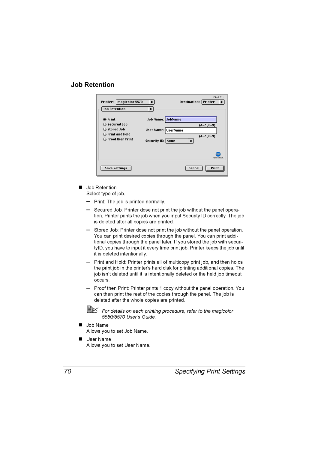 Konica Minolta 5550/5570 manual Job Retention 