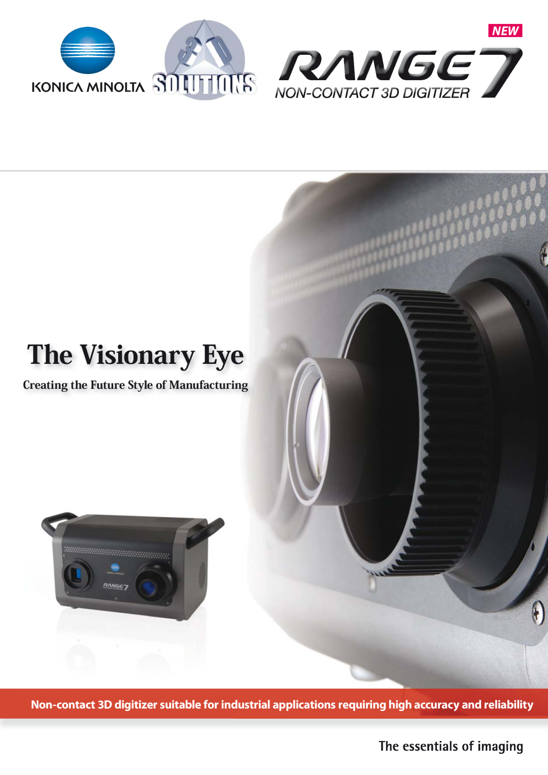 Konica Minolta 7 manual The Visionary Eye, Creating the Future Style of Manufacturing 