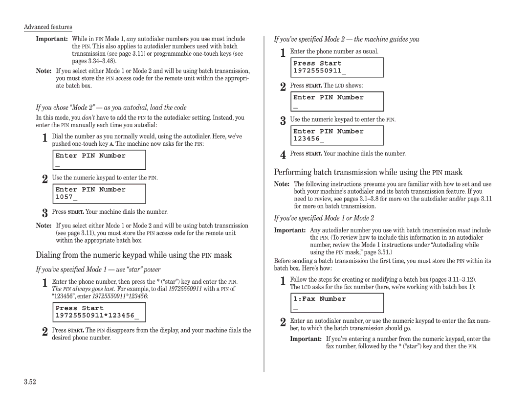 Konica Minolta 7013 manual Enter PIN Number, Dialing from the numeric keypad while using the PIN mask, 1Fax Number 