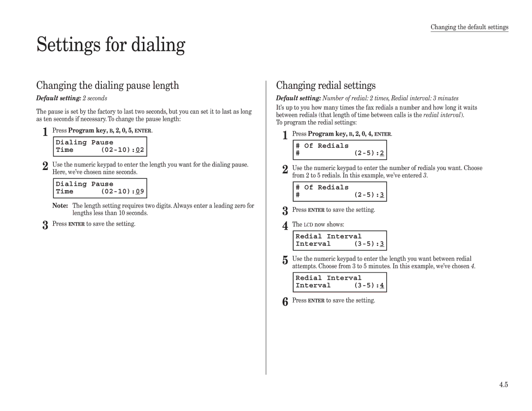 Konica Minolta 7013 manual Settings for dialing, Changing the dialing pause length, Changing redial settings 