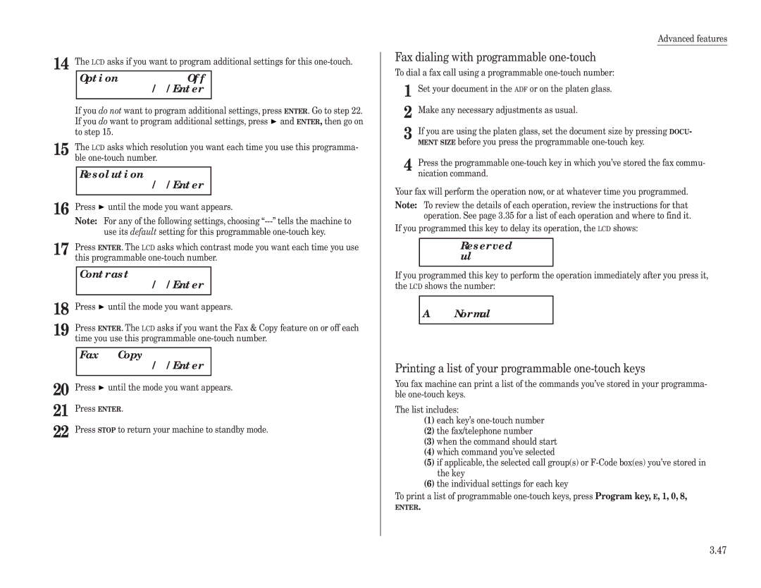 Konica Minolta 7013 manual Fax dialing with programmable one-touch, Printing a list of your programmable one-touch keys 