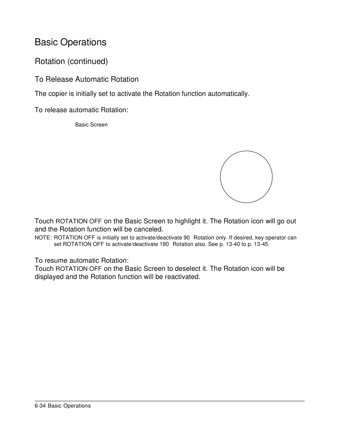 Konica Minolta 7075 manual To Release Automatic Rotation, To release automatic Rotation, To resume automatic Rotation 