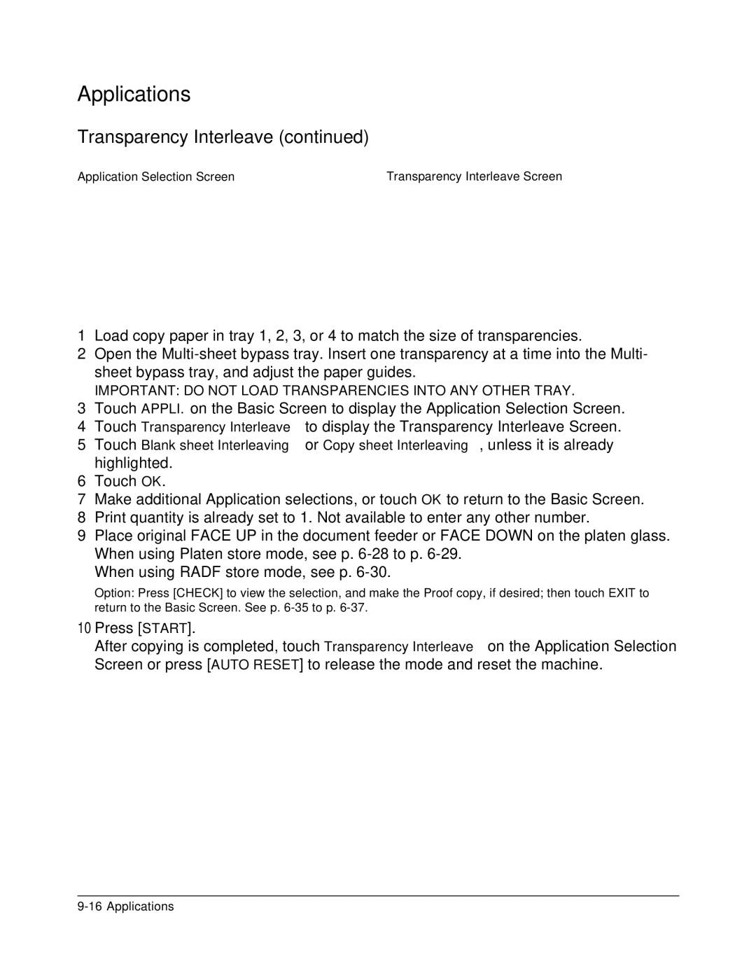 Konica Minolta 7075 manual Important do not Load Transparencies Into ANY Other Tray 