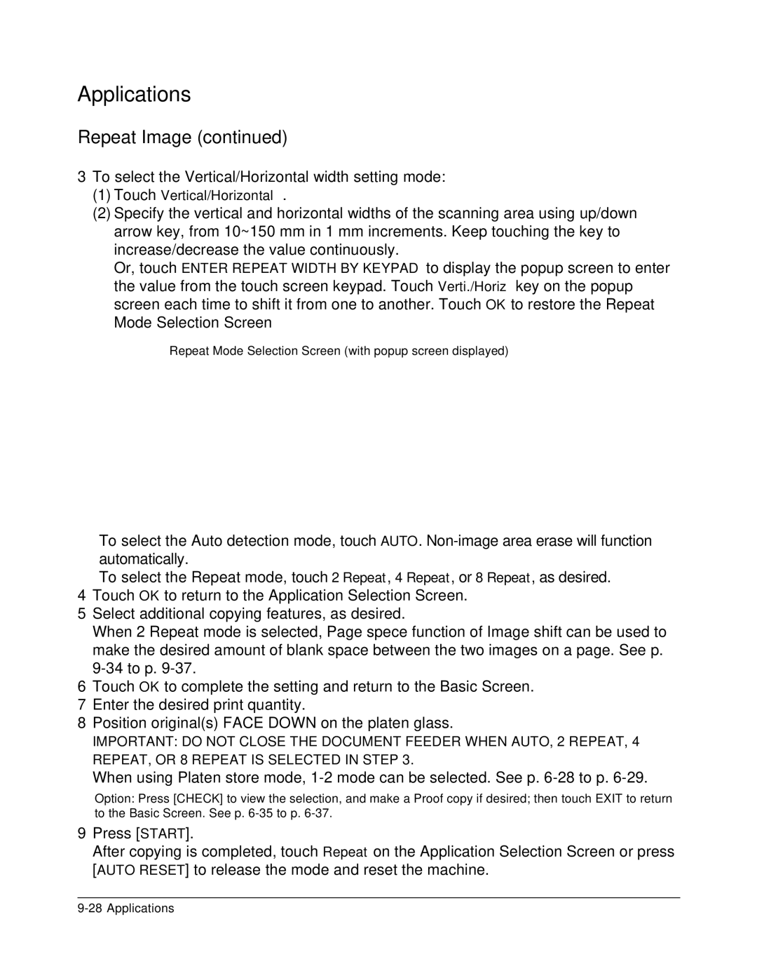 Konica Minolta 7075 manual To select the Vertical/Horizontal width setting mode 