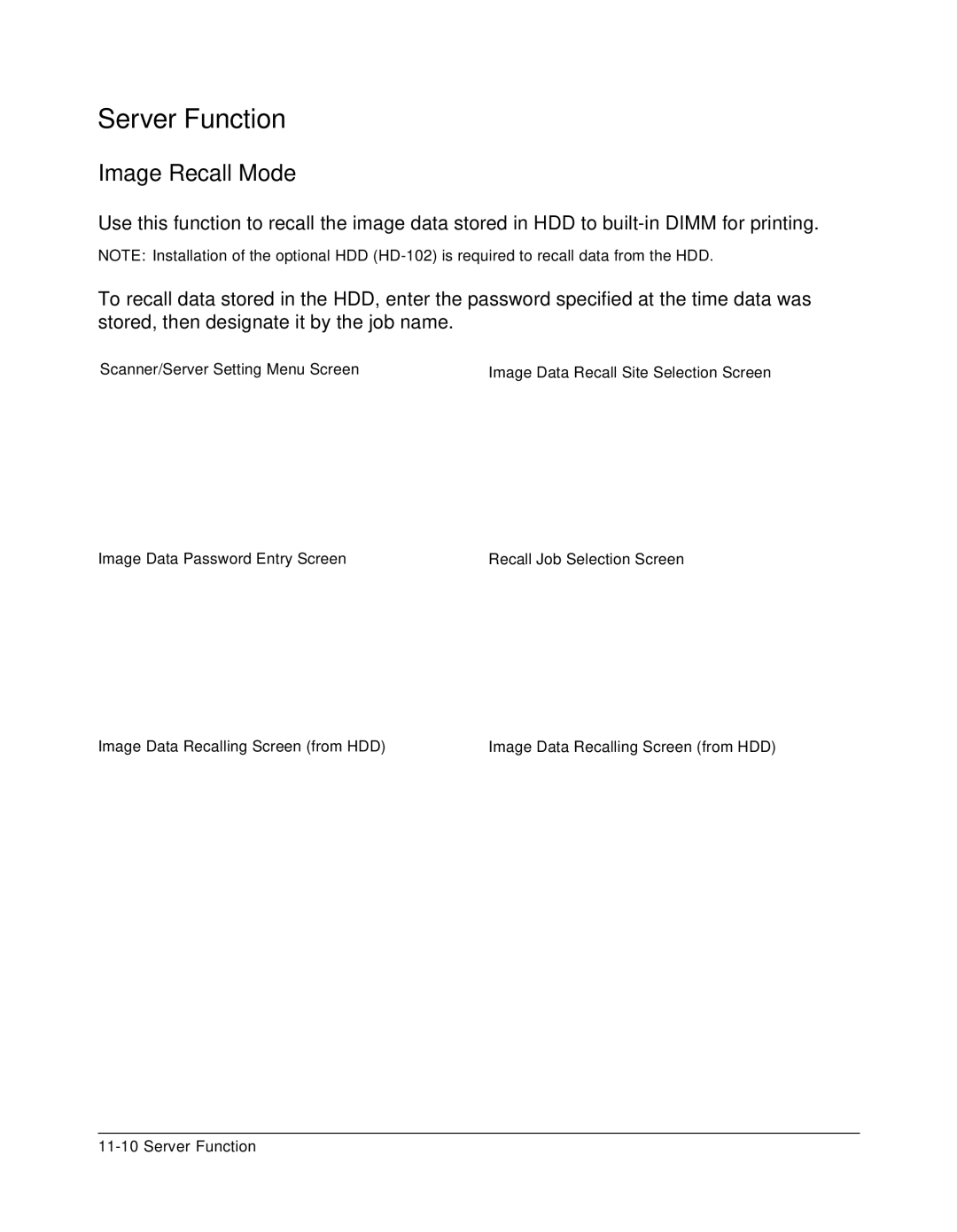 Konica Minolta 7075 manual Image Recall Mode 