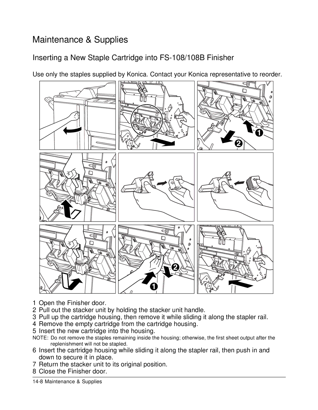 Konica Minolta 7075 manual Inserting a New Staple Cartridge into FS-108/108B Finisher 