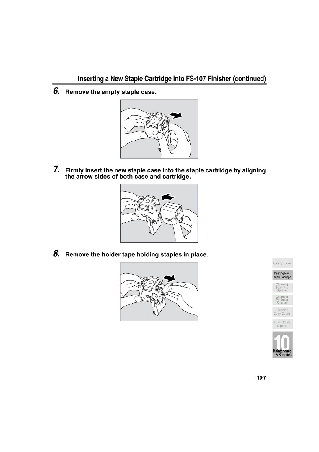 Konica Minolta 7130, 7135 manual Inserting a New Staple Cartridge into FS-107 Finisher 