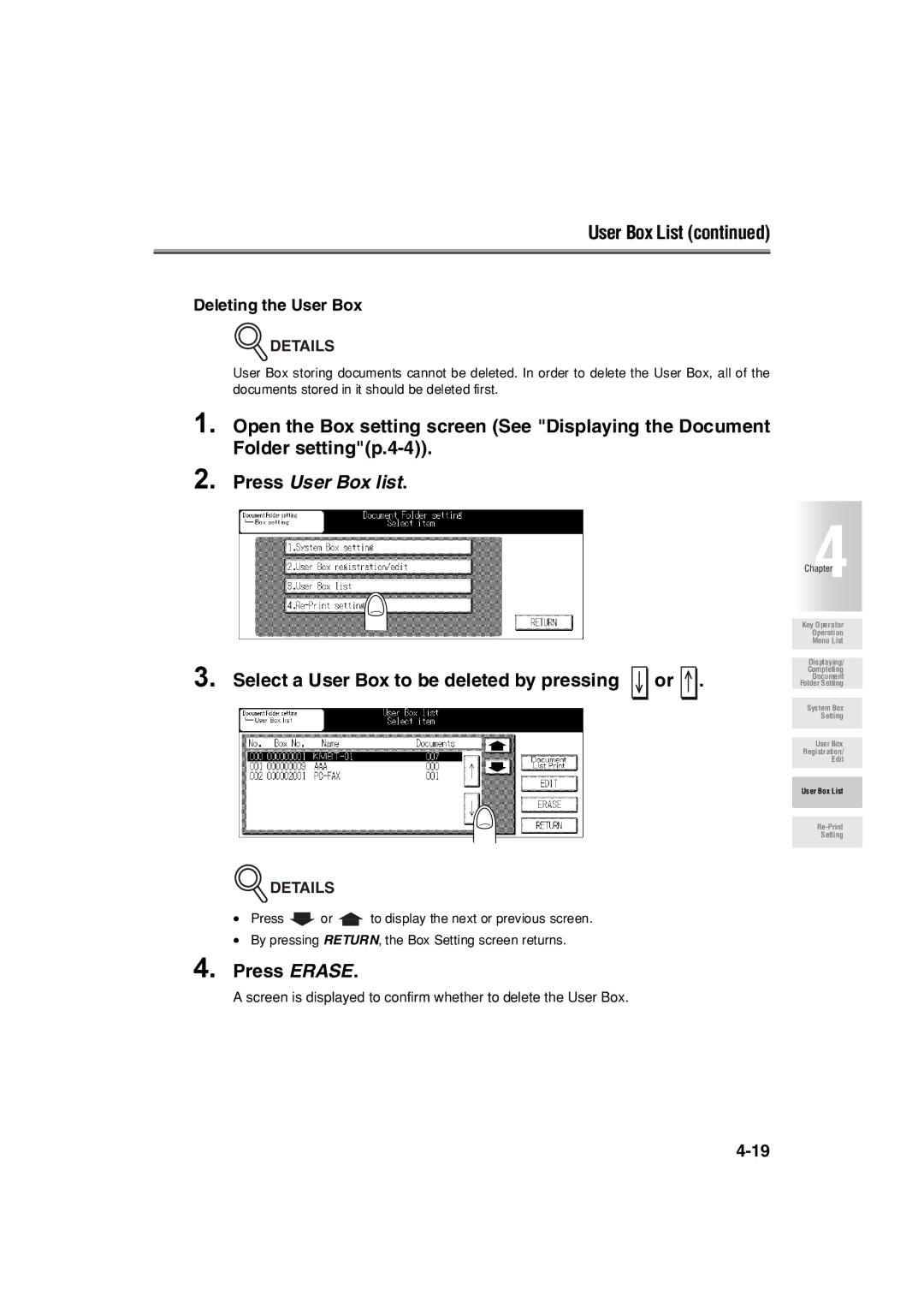 Konica Minolta 7222 manual Select a User Box to be deleted by pressing or, Press Erase, Deleting the User Box 