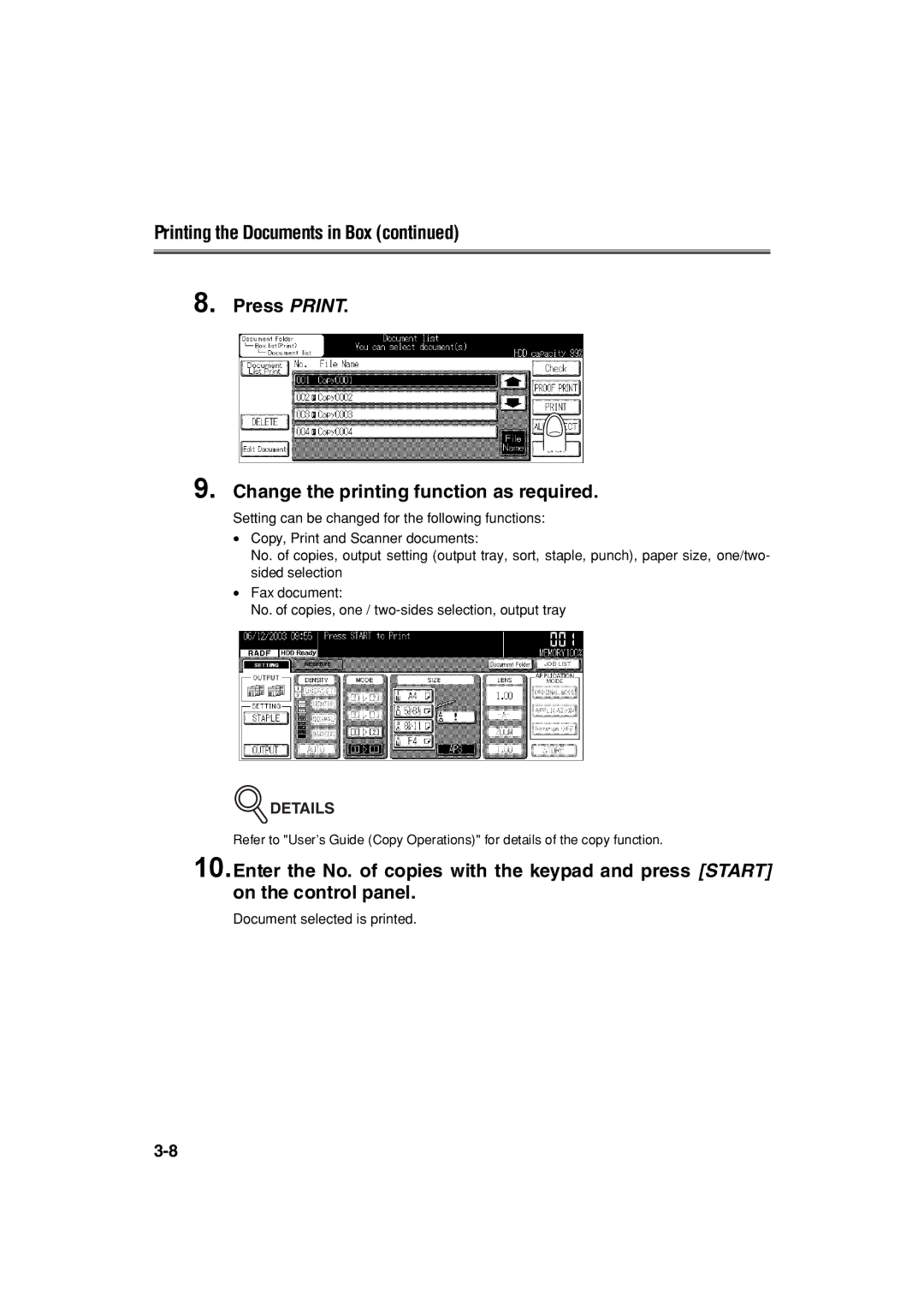 Konica Minolta 7222 manual Document selected is printed 