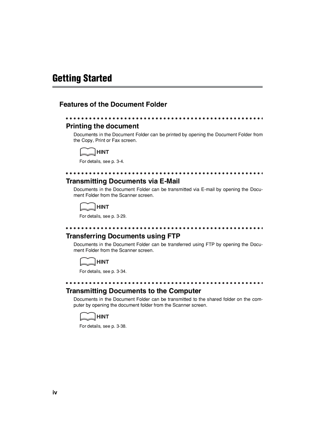 Konica Minolta 7222 manual Getting Started, Features of the Document Folder Printing the document 