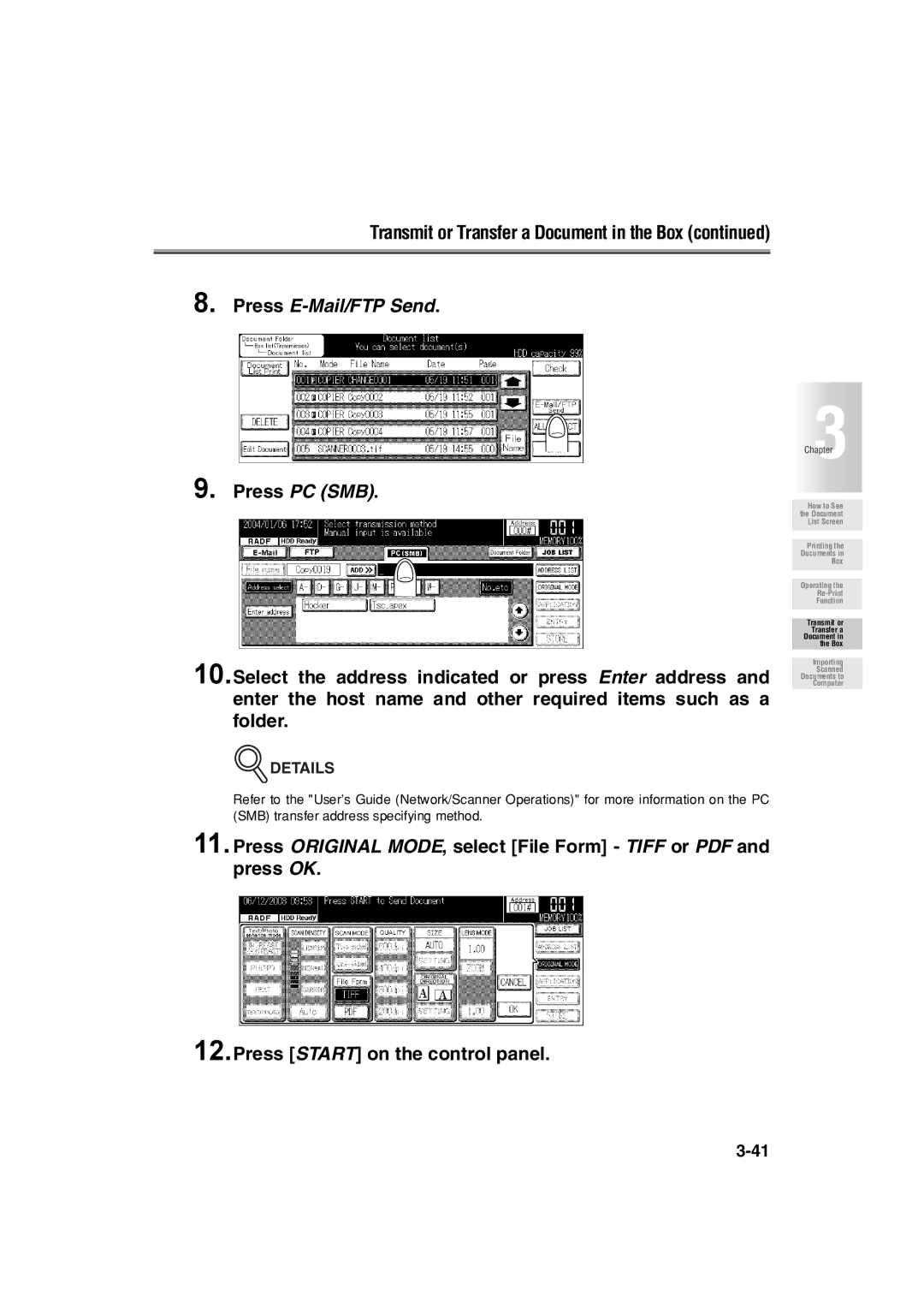 Konica Minolta 7222 manual Transmit or Transfer a Document in the Box, Press E-Mail/FTP Send Press PC SMB 